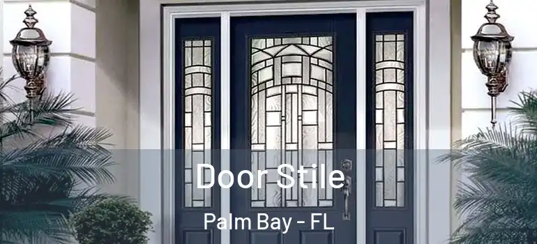  Door Stile Palm Bay - FL