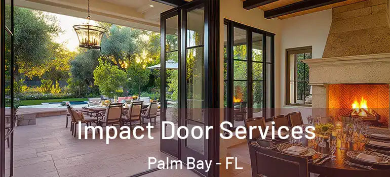  Impact Door Services Palm Bay - FL