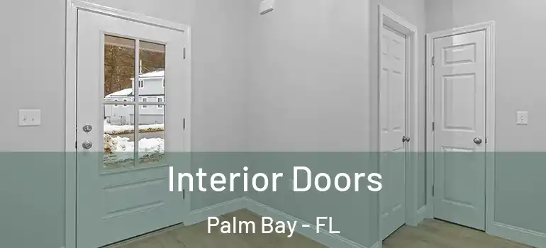  Interior Doors Palm Bay - FL